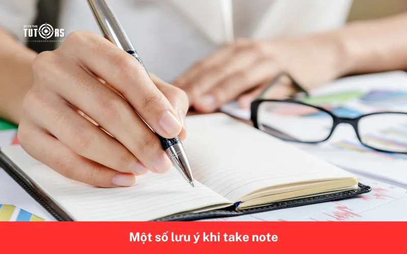 Một số lưu ý khi take note 4