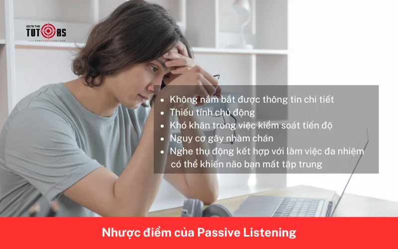 Nhược điểm của Passive Listening 3