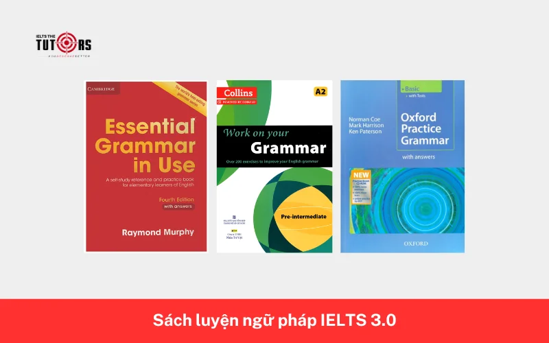 Sách luyện ngữ pháp IELTS 3.0 2