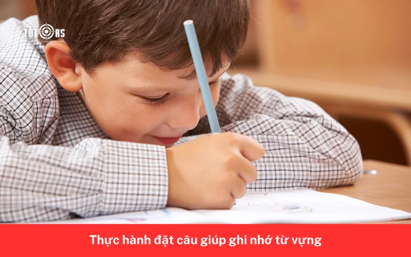 Thực hành đặt câu giúp ghi nhớ từ vựng 2