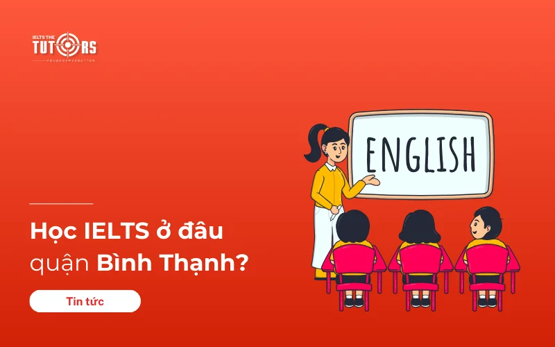 trung tâm học IELTS ở Bình Thạnh thumbnail