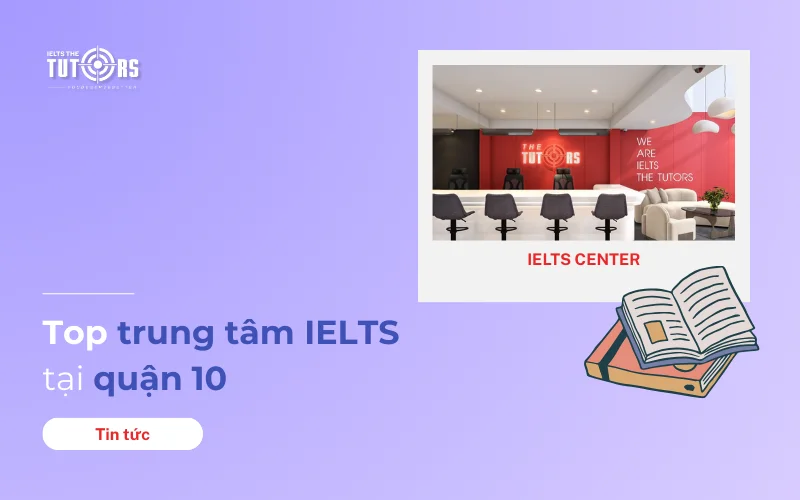 trung tâm ielts quận 10 thumbnail