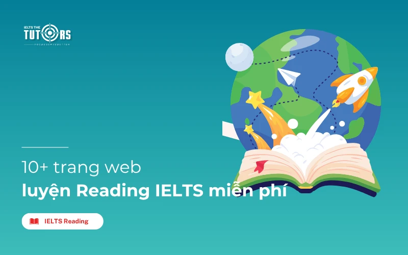 10+ trang web luyện Reading IELTS miễn phí thumbnail