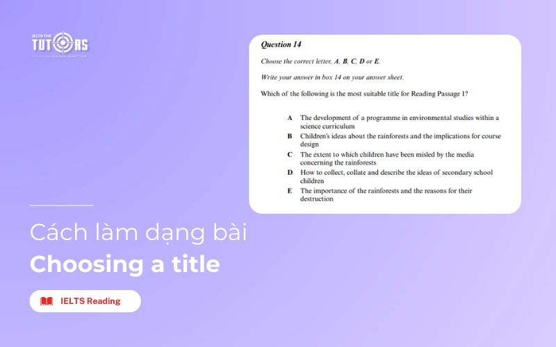 Cách làm dạng bài Choosing a title IELTS Reading thumbnail