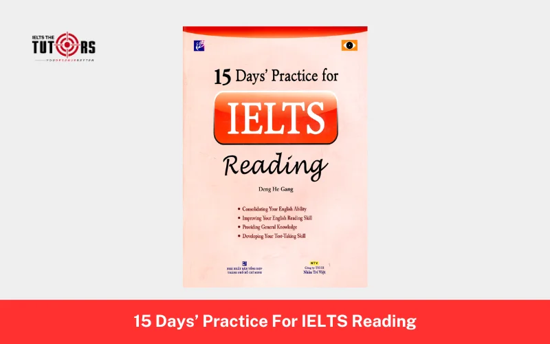 sách 15 Days’ Practice For IELTS Reading itts 9