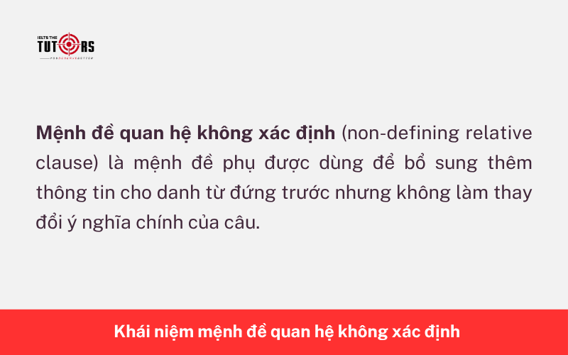Khái niệm mệnh đề quan hệ không xác định 1