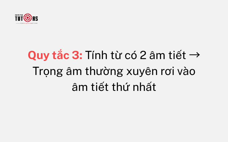 Quy tắc đánh trọng âm tiếng Anh 3