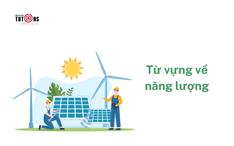 Từ vựng về năng lượng 3