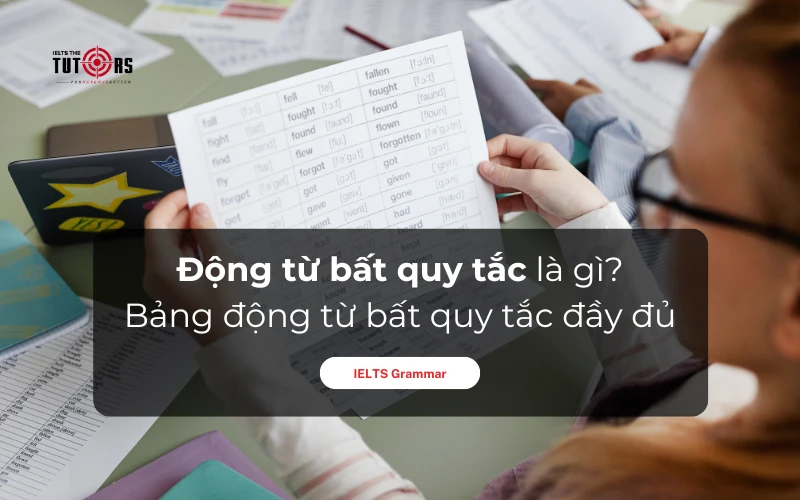 bảng động từ bất quy tắc thumbnail