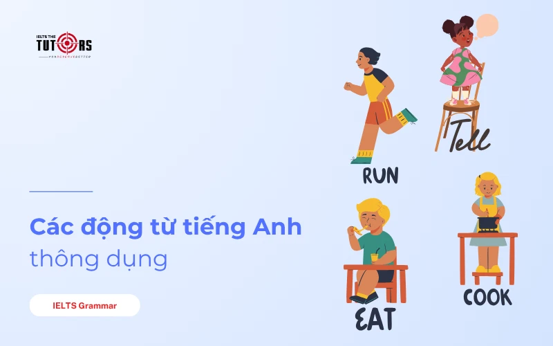các động từ trong tiếng anh thông dụng thumbnail