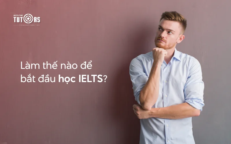 học ielts cho người mới bắt đầu 1