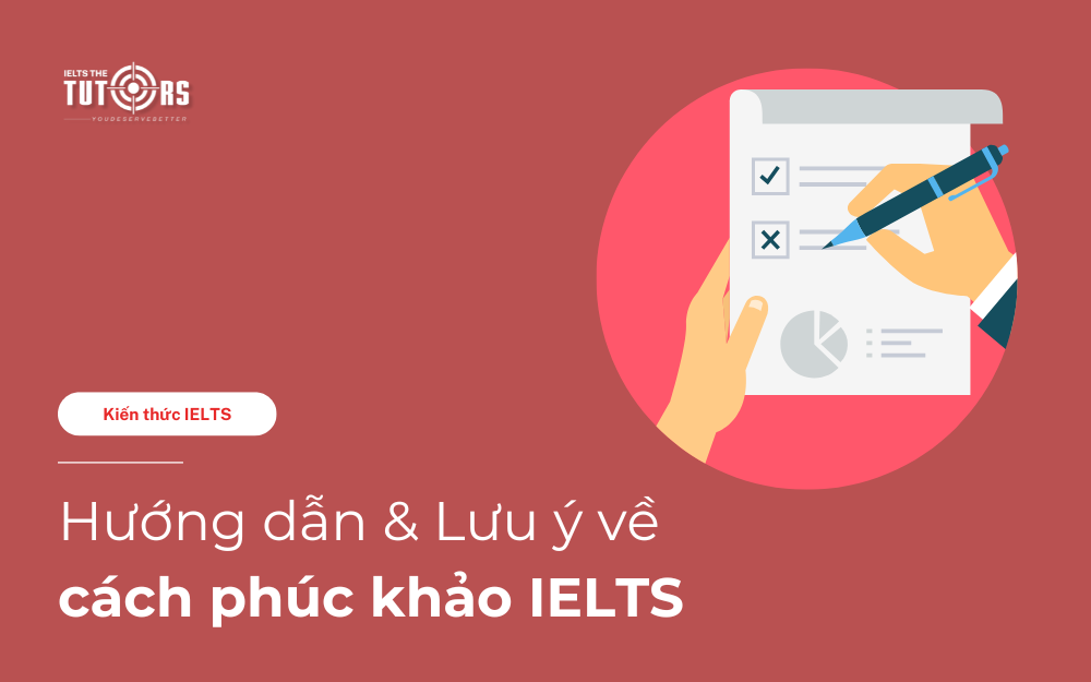 cách phúc khảo IELTS và những điều cần lưu ý thumbnail
