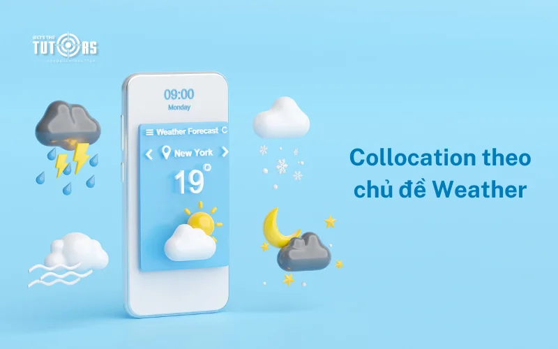 Collocation theo chủ đề weather 201025