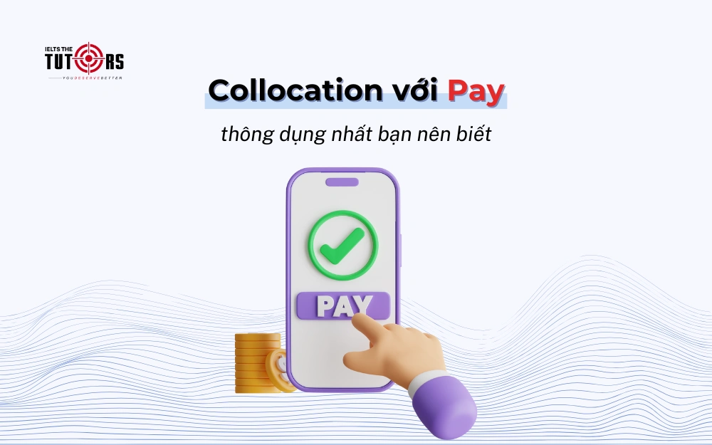 Collocations với pay thumbnail 24102501