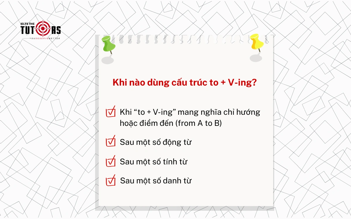 Khi nào dùng cấu trúc to + V-ing 18112507