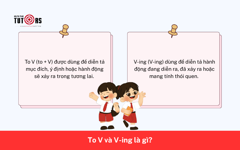 To V và V-ing là gì 24112501