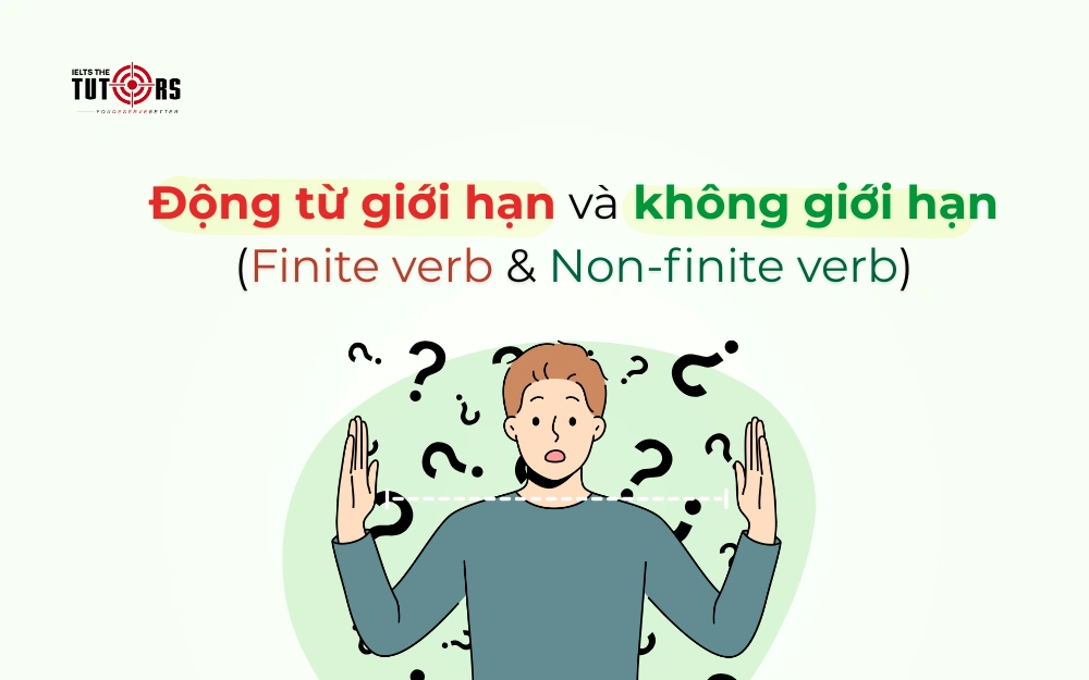 động từ giới hạn và không giới hạn thumbnail