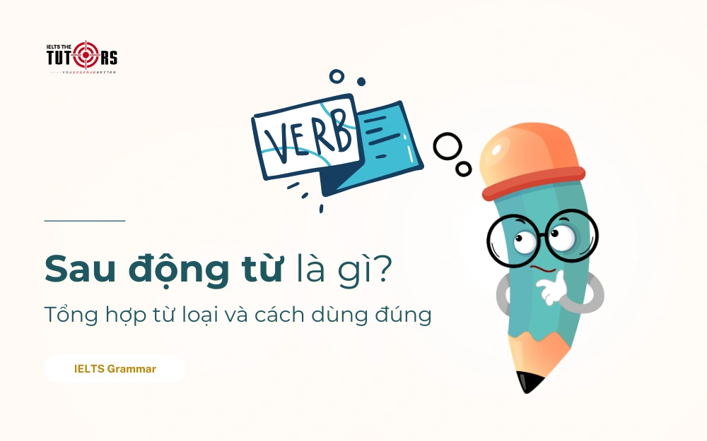 sau động từ là gì thumbnail