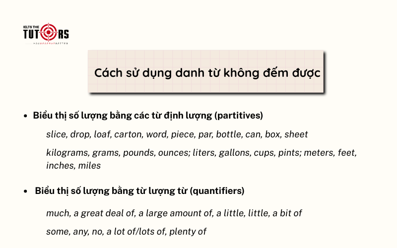 Cách sử dụng danh từ không đếm được