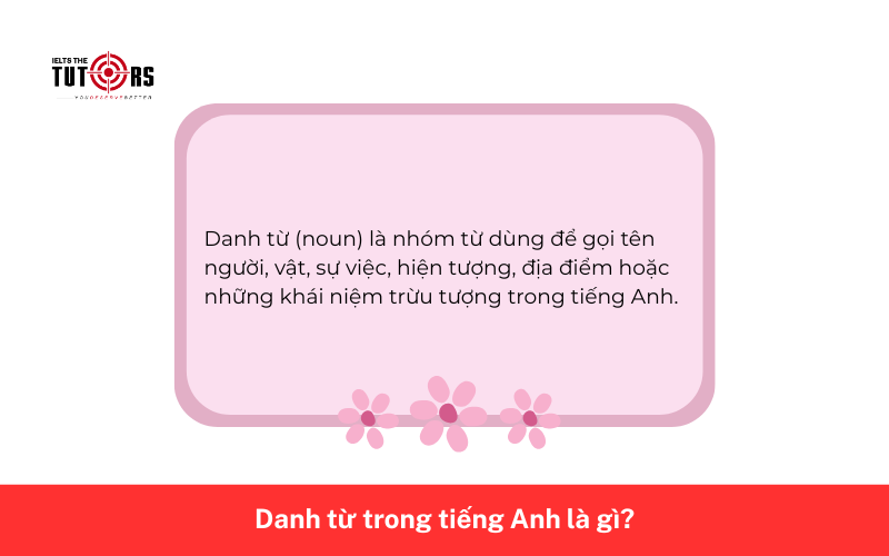 Danh từ trong tiếng Anh là gì