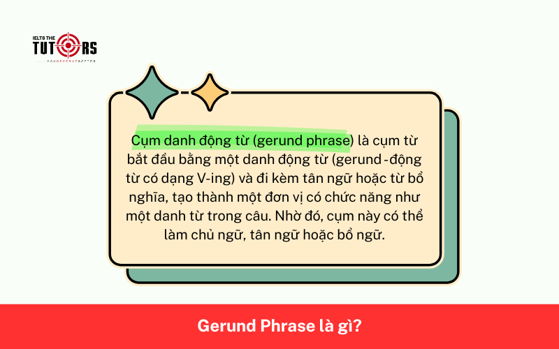 Gerund Phrase là gì
