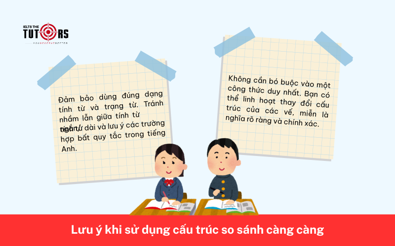 Lưu ý khi sử dụng cấu trúc so sánh càng càng 02122503