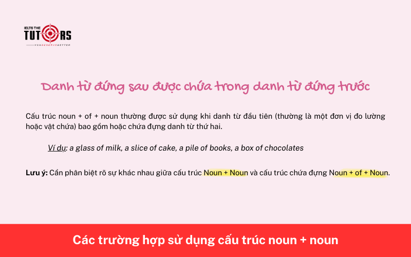 Các trường hợp sử dụng cấu trúc noun + noun