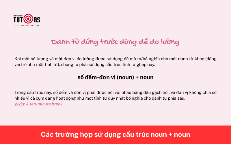 Các trường hợp sử dụng cấu trúc noun + noun 