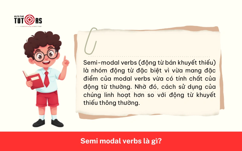 Semi modal verbs là gì
