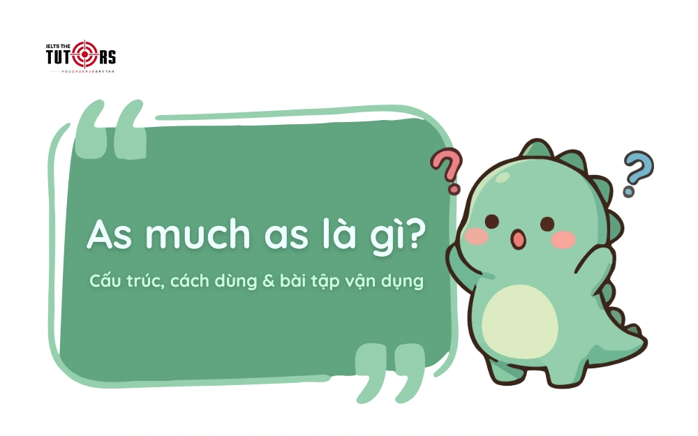 cấu trúc as much as là gì thumbnail