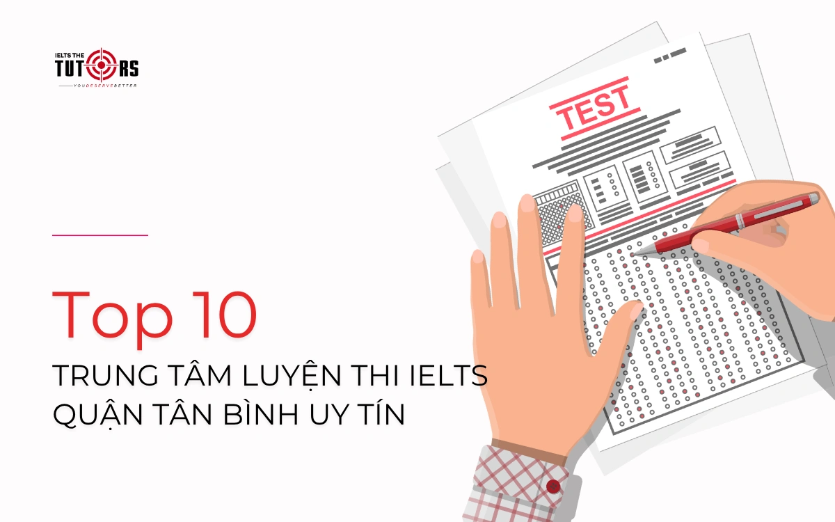 10 trung tâm luyện thi ielts quận tân bình thumbnail