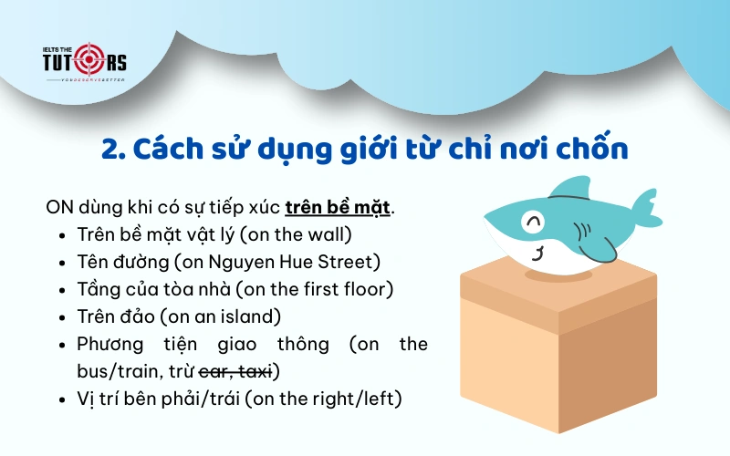 Cách sử dụng giới từ on chỉ nơi chốn