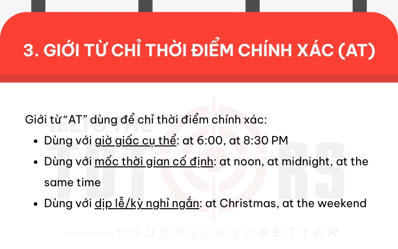 Giới từ at chỉ thời điểm chính xác