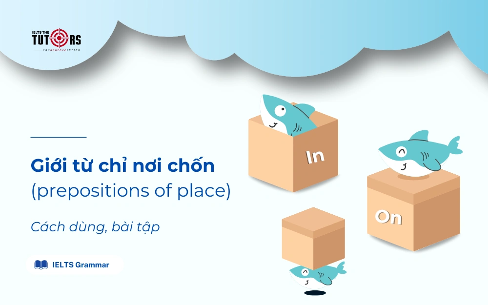 Giới từ chỉ nơi chốn (prepositions of place) thumbnail