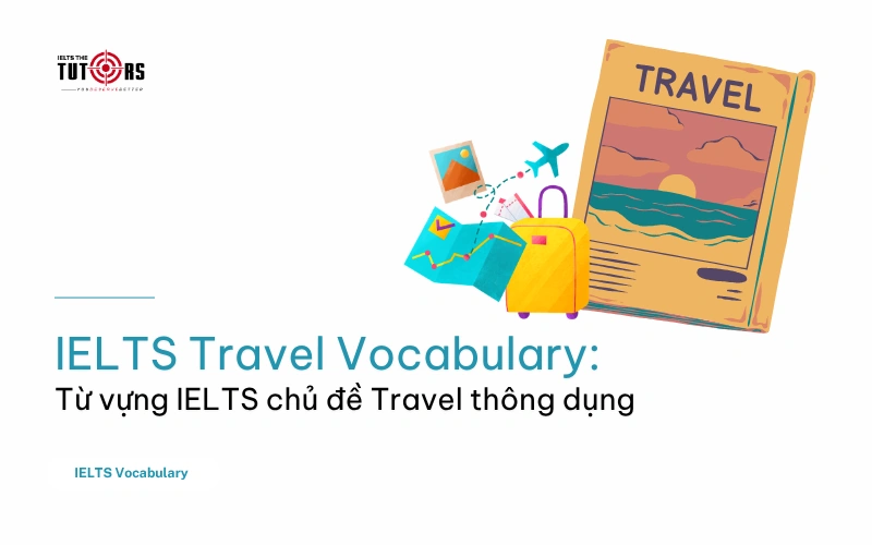 IELTS Travel Vocabulary thumbnail