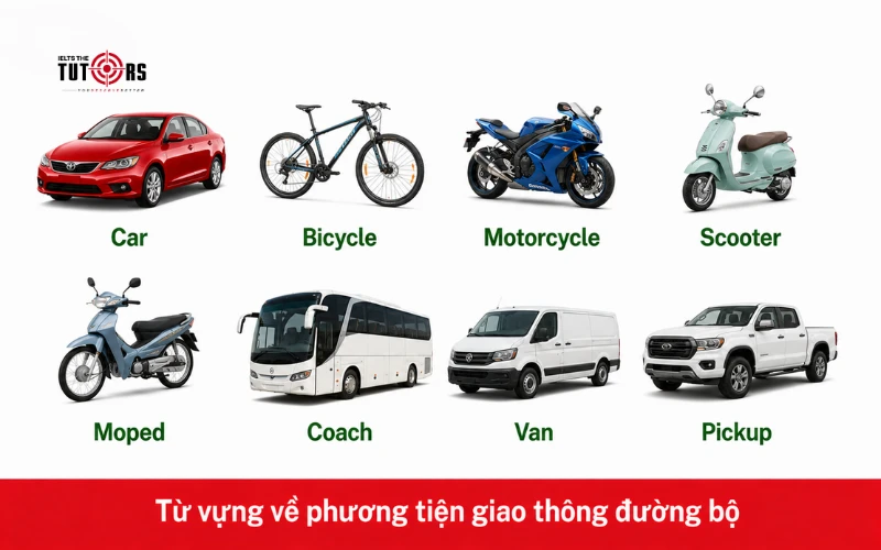 Từ vựng về phương tiện giao thông đường bộ