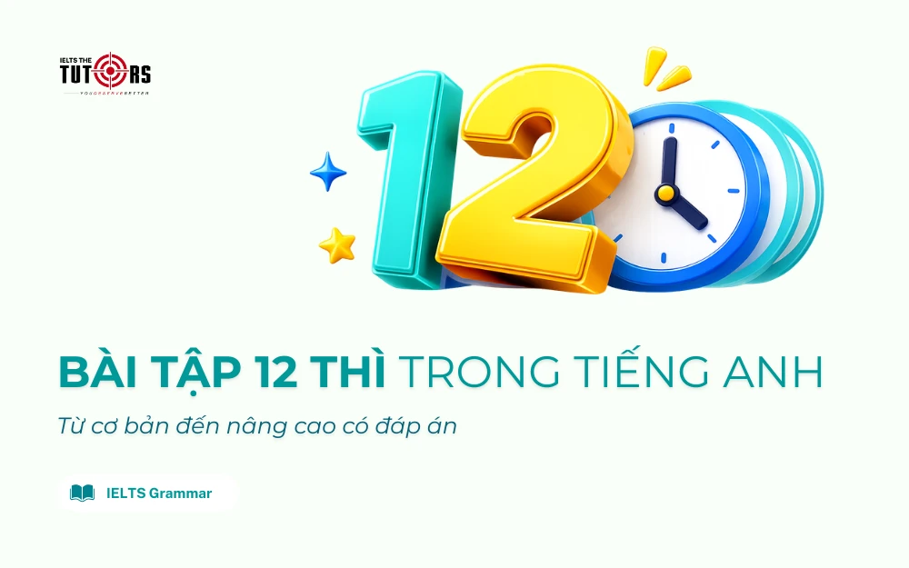Bài tập các thì trong tiếng Anh thumbnail