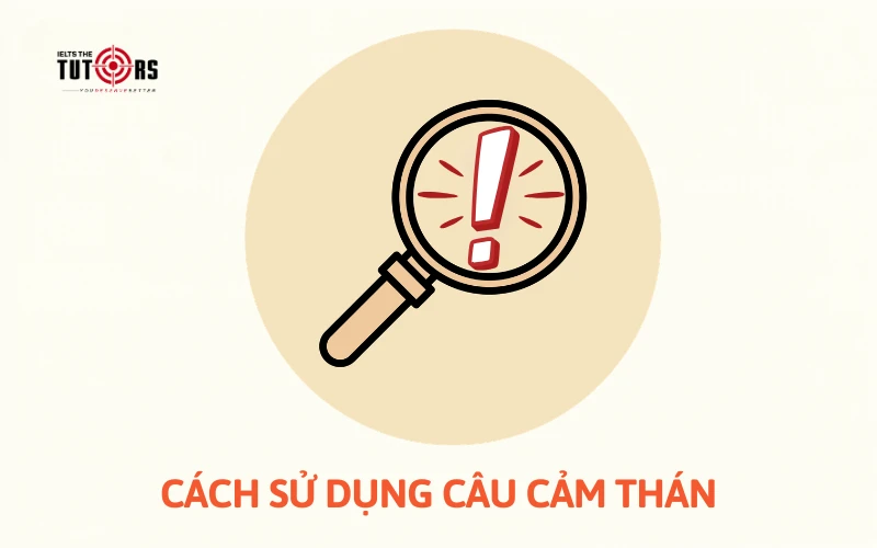 Cách sử dụng câu cảm thán