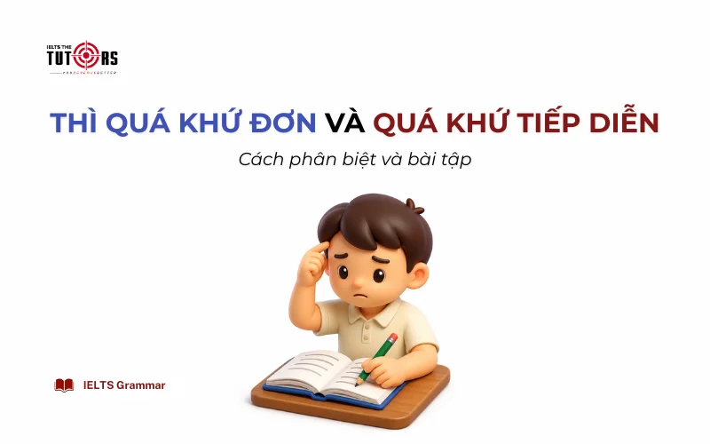 Thì quá khứ đơn và quá khứ tiếp diễn thumbnail