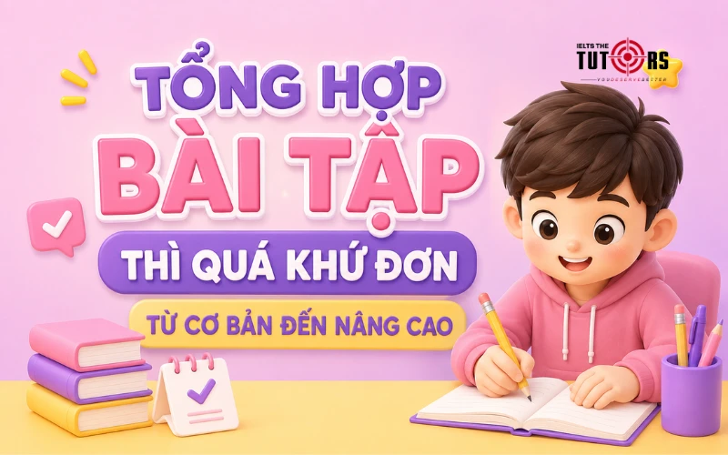 bài tập thì quá khứ đơn có đáp án