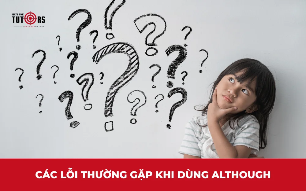 Các lỗi thường gặp khi dùng Although
