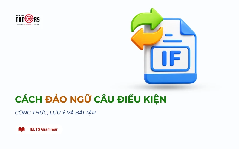 cách đảo ngữ câu điều kiện thumbnail