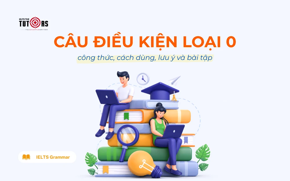 câu điều kiện loại 0 thumbnail