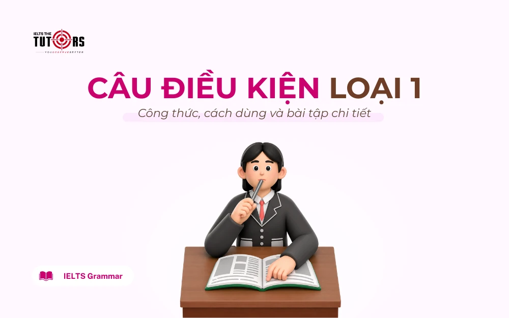 câu điều kiện loại 1 thumbnail