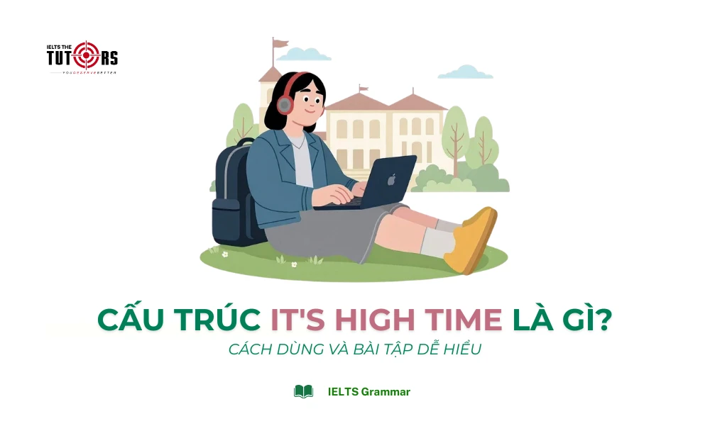 cấu trúc it's high time