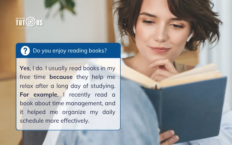 Ví dụ với câu hỏi Do you enjoy reading books