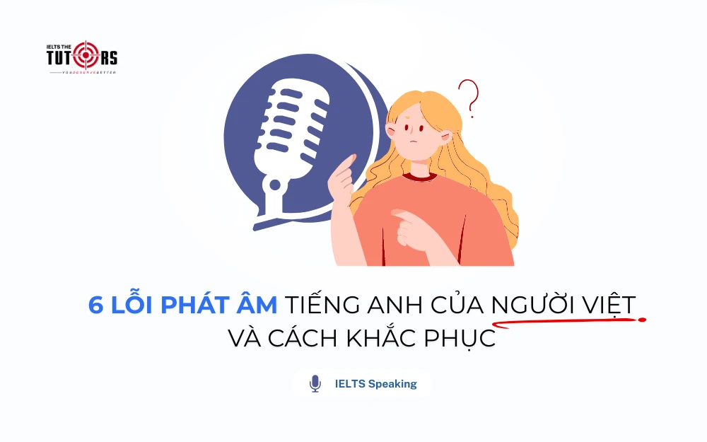 lỗi phát âm tiếng Anh của người Việt thumbnail