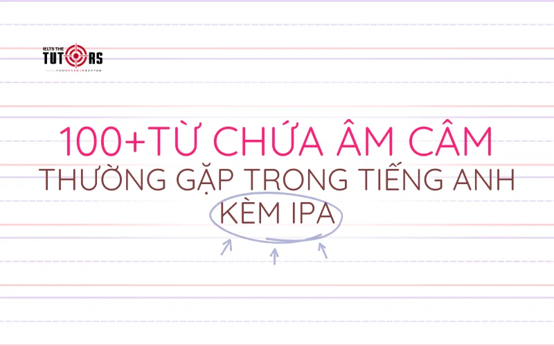 từ chứa âm câm thường gặp trong tiếng Anh