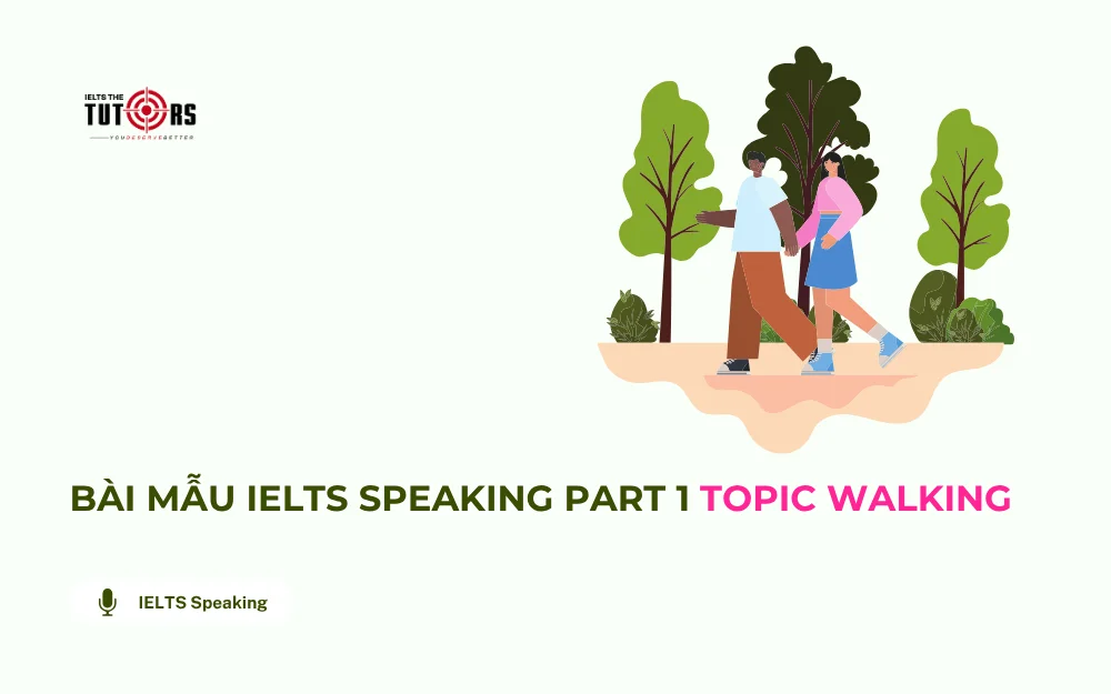 IELTS Speaking Part 1 topic Walking thumbnail