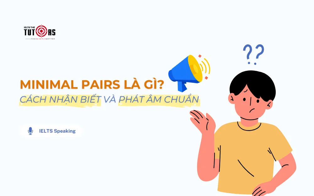 Minimal Pairs là gì thumbnail